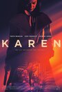 «Карен» трейлер фильма в хорошем качестве 1080p