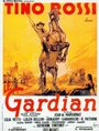 Фильм «Le gardian» смотреть онлайн фильм в хорошем качестве 720p