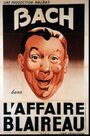 L'affaire Blaireau