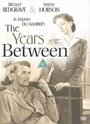 Фильм «The Years Between» смотреть онлайн фильм в хорошем качестве 1080p