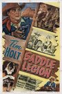 Фильм «Saddle Legion» смотреть онлайн фильм в хорошем качестве 1080p