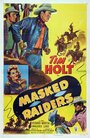 Фильм «Masked Raiders» смотреть онлайн фильм в хорошем качестве 720p