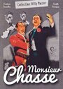 Monsieur Chasse (1947)