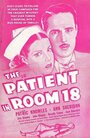 «The Patient in Room 18» трейлер фильма в хорошем качестве 1080p