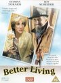 Фильм «Better Living» смотреть онлайн фильм в хорошем качестве 720p