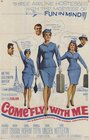 Фильм «Come Fly with Me» смотреть онлайн фильм в хорошем качестве 720p