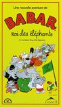 Babar: King of the Elephants