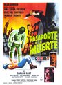 Фильм «Pasaporte a la muerte» смотреть онлайн фильм в хорошем качестве 720p