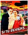 Фильм «Si tu reviens» смотреть онлайн фильм в хорошем качестве 720p