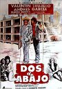 Фильм «Dos de abajo» смотреть онлайн фильм в хорошем качестве 720p