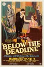 Фильм «Below the Deadline» смотреть онлайн фильм в хорошем качестве 720p