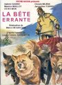 Фильм «La bête errante» скачать бесплатно в хорошем качестве без регистрации и смс 1080p