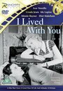 Фильм «I Lived with You» смотреть онлайн фильм в хорошем качестве 720p