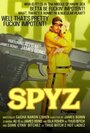 Фильм «Spyz» смотреть онлайн фильм в хорошем качестве 720p