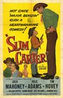 Фильм «Slim Carter» смотреть онлайн фильм в хорошем качестве 1080p