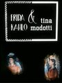 Фильм «Фрида Кало и Тина Модотти» скачать бесплатно в хорошем качестве без регистрации и смс 1080p