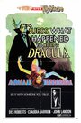 Фильм «Guess What Happened to Count Dracula?» смотреть онлайн фильм в хорошем качестве 720p