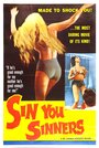 Фильм «Sin You Sinners» смотреть онлайн фильм в хорошем качестве 720p