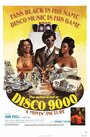 Фильм «Disco 9000» смотреть онлайн фильм в хорошем качестве 1080p