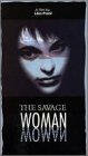 Фильм «The Savage Woman» смотреть онлайн фильм в хорошем качестве 1080p