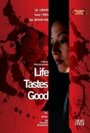 Фильм «Life Tastes Good» смотреть онлайн фильм в хорошем качестве 720p