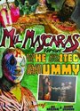 «Mil Mascaras vs. the Aztec Mummy» трейлер фильма в хорошем качестве 1080p