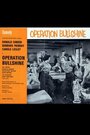 Фильм «Operation Bullshine» скачать бесплатно в хорошем качестве без регистрации и смс 1080p