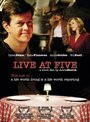 Фильм «Live at Five» смотреть онлайн фильм в хорошем качестве 1080p