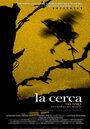 «La cerca» кадры фильма в хорошем качестве