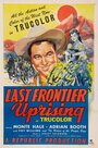 «Last Frontier Uprising» кадры фильма в хорошем качестве