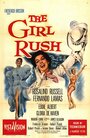 Фильм «The Girl Rush» смотреть онлайн фильм в хорошем качестве 720p