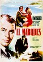 «El marqués» кадры фильма в хорошем качестве