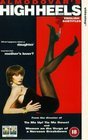 Фильм «High Heels» смотреть онлайн фильм в хорошем качестве 720p