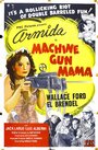 «Machine Gun Mama» трейлер фильма в хорошем качестве 1080p