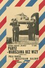 «Париж-Варшава без визы» кадры фильма в хорошем качестве