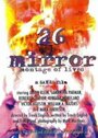 Фильм «26 Mirror: Montage of Lives» смотреть онлайн фильм в хорошем качестве 720p