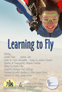 «Learning to Fly» трейлер фильма в хорошем качестве 1080p