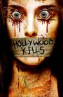 «Hollywood Kills» трейлер фильма в хорошем качестве 1080p