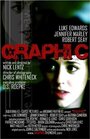 Фильм «Graphic» смотреть онлайн фильм в хорошем качестве 1080p