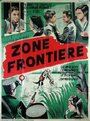 Фильм «Zone frontière» смотреть онлайн фильм в хорошем качестве 720p