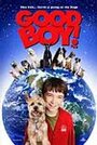 Фильм «Good Boy» смотреть онлайн фильм в хорошем качестве 720p