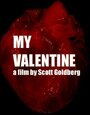 Фильм «My Valentine» скачать бесплатно в хорошем качестве без регистрации и смс 1080p