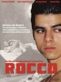 Фильм «Rocco» смотреть онлайн фильм в хорошем качестве 1080p