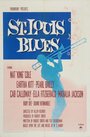 Фильм «St. Louis Blues» смотреть онлайн фильм в хорошем качестве 720p