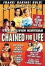 Фильм «Chained for Life» смотреть онлайн фильм в хорошем качестве 1080p