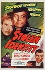 Фильм «Stolen Identity» смотреть онлайн фильм в хорошем качестве 1080p