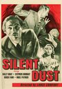 Фильм «Silent Dust» смотреть онлайн фильм в хорошем качестве 720p