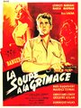 «La soupe à la grimace» кадры фильма в хорошем качестве