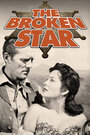 Фильм «The Broken Star» смотреть онлайн фильм в хорошем качестве 720p