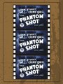 Фильм «The Phantom Shot» смотреть онлайн фильм в хорошем качестве 720p